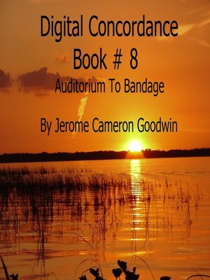 cover image of Auditorium to Bandage--Digital Concordance Book 8